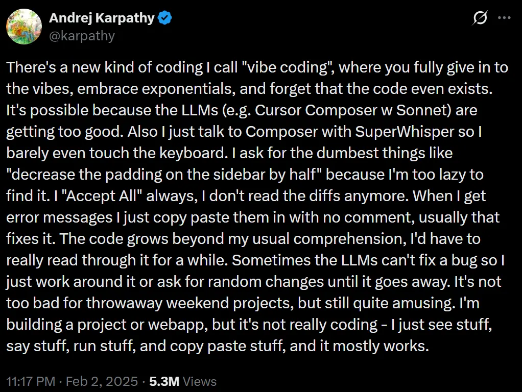 Screenshot of Andrej Karpathy's Feb 2025 X post describing the original vibe coding concept